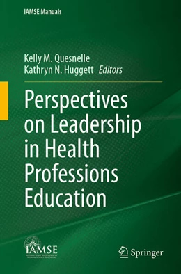 Abbildung von Quesnelle / Huggett | Perspectives on Leadership in Health Professions Education | 1. Auflage | 2026 | beck-shop.de