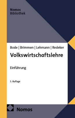 Abbildung von Bode / Brimmen | Volkswirtschaftslehre | 5. Auflage | 2026 | beck-shop.de
