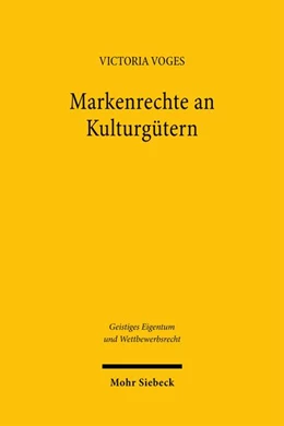 Abbildung von Voges | Markenrechte an Kulturgütern | 1. Auflage | 2026 | beck-shop.de