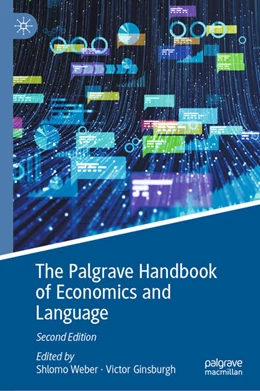 Abbildung von Weber / Ginsburgh | The Palgrave Handbook of Economics and Language | 2. Auflage | 2026 | beck-shop.de