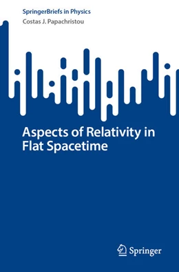 Abbildung von Papachristou | Aspects of Relativity in Flat Spacetime | 1. Auflage | 2026 | beck-shop.de