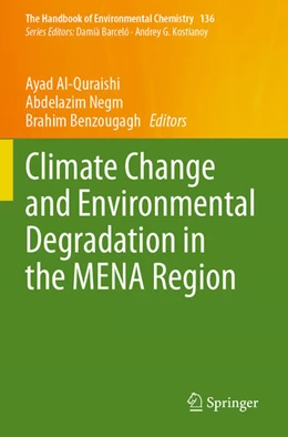 Abbildung von Al-Quraishi / Negm | Climate Change and Environmental Degradation in the MENA Region | 1. Auflage | 2025 | beck-shop.de