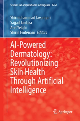 Abbildung von Tavangari / Janfaza | AI-Powered Dermatology: Revolutionizing Skin Health Through Artificial Intelligence | 1. Auflage | 2026 | beck-shop.de