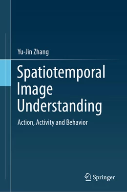 Abbildung von Zhang | Spatiotemporal Image Understanding | 1. Auflage | 2026 | beck-shop.de