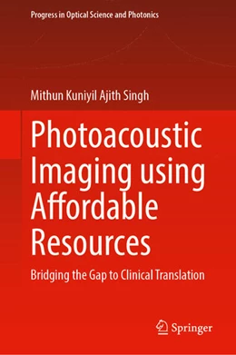 Abbildung von Singh | Photoacoustic Imaging Using Affordable Resources | 1. Auflage | 2026 | beck-shop.de