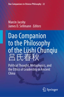 Abbildung von Jacoby / Sellmann | Dao Companion to the Philosophy of the Lüshi Chunqiu 吕氏春秋 | 1. Auflage | 2026 | beck-shop.de