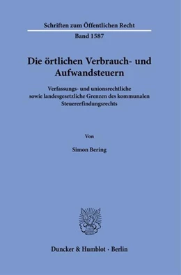 Abbildung von Bering | Die örtlichen Verbrauch- und Aufwandsteuern | 1. Auflage | 2026 | beck-shop.de