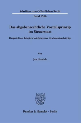 Abbildung von Henrich | Das abgabenrechtliche Vorteilsprinzip im Steuerstaat | 1. Auflage | 2026 | beck-shop.de
