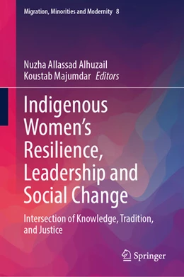 Abbildung von Alhuzail / Majumdar | Indigenous Women's Resilience, Leadership and Social Change | 1. Auflage | 2026 | beck-shop.de