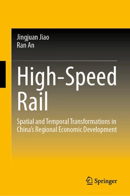 Abbildung von Jiao / An | High-Speed Rail | 1. Auflage | 2026 | beck-shop.de