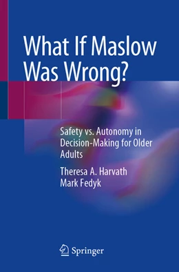 Abbildung von Harvath / Fedyk | What If Maslow Was Wrong? | 1. Auflage | 2026 | beck-shop.de