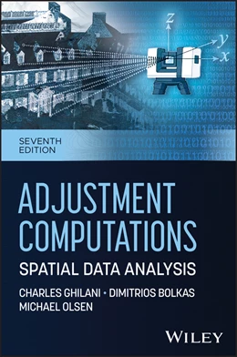 Abbildung von Ghilani / Bolkas | Adjustment Computations | 7. Auflage | 2026 | beck-shop.de