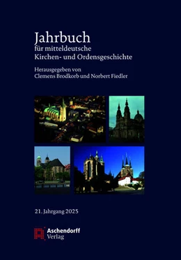 Abbildung von Brodkorb / Fiedler | Jahrbuch für mitteldeutsche Kirchen- und Ordensgeschichte | 1. Auflage | 2025 | beck-shop.de