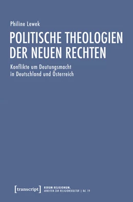 Abbildung von Lewek | Politische Theologien der Neuen Rechten | 1. Auflage | 2026 | 19 | beck-shop.de