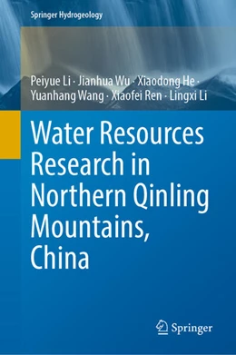 Abbildung von Li / Wu | Water Resources Research in Northern Qinling Mountains, China | 1. Auflage | 2026 | beck-shop.de