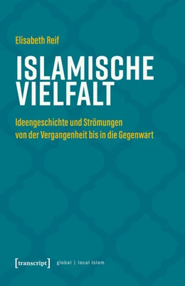 Abbildung von Reif | Islamische Vielfalt | 1. Auflage | 2026 | beck-shop.de