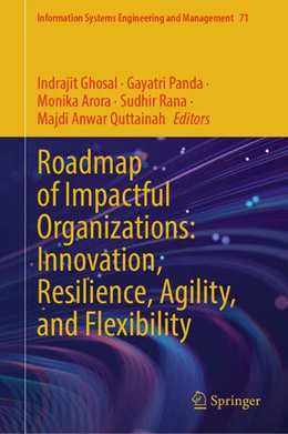 Abbildung von Ghosal / Panda | Roadmap of Impactful Organizations: Innovation, Resilience, Agility, and Flexibility | 1. Auflage | 2026 | beck-shop.de