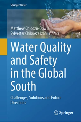 Abbildung von Ogwu / Chibueze Izah | Water Quality and Safety in the Global South | 1. Auflage | 2026 | beck-shop.de