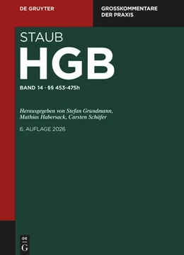 Abbildung von Grundmann / Habersack | Staub. HGB Band 14: §§ 453-475h | 6. Auflage | 2026 | beck-shop.de
