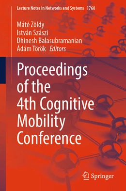 Abbildung von Zöldy / Szászi | Proceedings of the 4th Cognitive Mobility Conference | 1. Auflage | 2026 | beck-shop.de