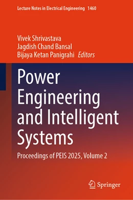 Abbildung von Shrivastava / Bansal | Power Engineering and Intelligent Systems | 1. Auflage | 2026 | beck-shop.de