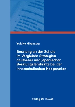Abbildung von Hirasawa | Beratung an der Schule im Vergleich: Strategien deutscher und japanischer Beratungslehrkräfte bei der innerschulischen Kooperation | 1. Auflage | 2026 | 97 | beck-shop.de