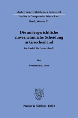 Abbildung von Liavas | Die außergerichtliche einvernehmliche Scheidung in Griechenland | 1. Auflage | 2026 | beck-shop.de