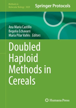 Abbildung von Castillo / Echavarri | Doubled Haploid Methods in Cereals | 1. Auflage | 2026 | beck-shop.de