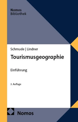 Abbildung von Schmude / Lindner | Tourismusgeographie | 3. Auflage | 2026 | beck-shop.de