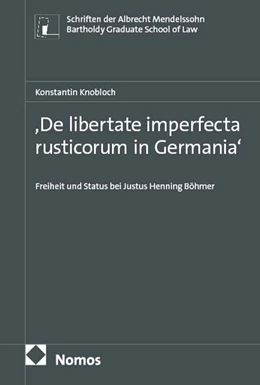 Abbildung von De libertate imperfecta rusticorum in Germania‘ | 1. Auflage | 2026 | 11 | beck-shop.de