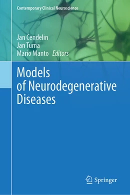 Abbildung von Cendelin / Tuma | Models of Neurodegenerative Diseases | 1. Auflage | 2026 | beck-shop.de