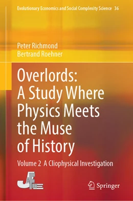 Abbildung von Richmond / Roehner | Overlords: A Study Where Physics Meets the Muse of History | 1. Auflage | 2026 | beck-shop.de