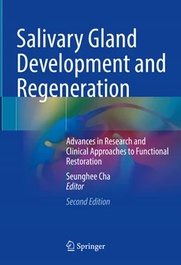 Abbildung von Cha | Salivary Gland Development and Regeneration | 2. Auflage | 2026 | beck-shop.de