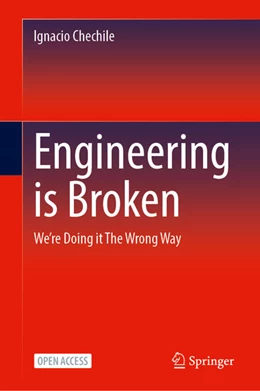 Abbildung von Chechile | Engineering is Broken | 1. Auflage | 2026 | beck-shop.de
