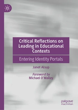 Abbildung von Alsup | Critical Reflections on Leading in Educational Contexts | 1. Auflage | 2026 | beck-shop.de