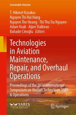 Abbildung von Karakoc / Hang | Technologies in Aviation Maintenance, Repair, and Overhaul Operations | 1. Auflage | 2026 | beck-shop.de