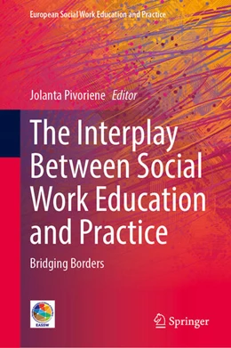 Abbildung von Pivoriene | The Interplay Between Social Work Education and Practice | 1. Auflage | 2026 | beck-shop.de