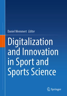 Abbildung von Memmert | Digitalization and Innovation in Sport and Sports Science | 1. Auflage | 2026 | beck-shop.de