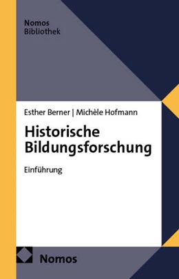 Abbildung von Berner / Hofmann | Historische Bildungsforschung | 1. Auflage | 2026 | beck-shop.de