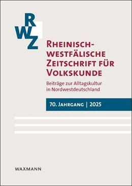 Abbildung von Rheinisch-westfälische Zeitschrift für Volkskunde 70 (2025) | 1. Auflage | 2026 | 70 | beck-shop.de