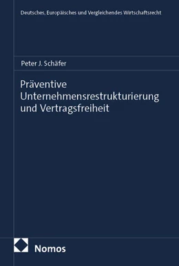 Abbildung von Schäfer | Präventive Unternehmensrestrukturierung und Vertragsfreiheit | 1. Auflage | 2026 | 146 | beck-shop.de