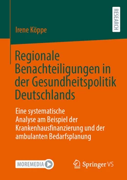 Abbildung von Köppe | Regionale Benachteiligungen in der Gesundheitspolitik Deutschlands | 1. Auflage | 2026 | beck-shop.de