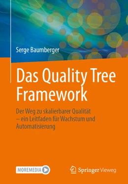 Abbildung von Baumberger | Das Quality Tree Framework | 1. Auflage | 2026 | beck-shop.de