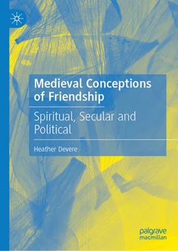 Abbildung von Devere | Medieval Conceptions of Friendship | 1. Auflage | 2026 | beck-shop.de