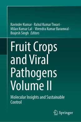 Abbildung von Kumar / Tiwari | Fruit Crops and Viral Pathogens Volume II | 1. Auflage | 2026 | beck-shop.de