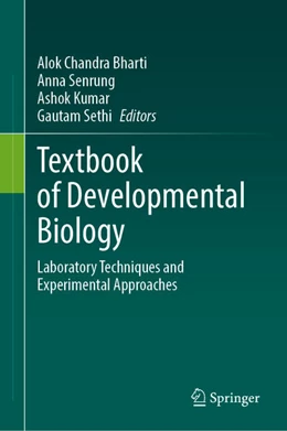 Abbildung von Bharti / Senrung | Textbook of Developmental Biology | 1. Auflage | 2026 | beck-shop.de