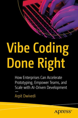 Abbildung von Dwivedi | Vibe Coding Done Right | 1. Auflage | 2026 | beck-shop.de