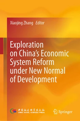 Abbildung von Zhang | Exploration on China's Economic System Reform under New Normal of Development | 1. Auflage | 2026 | beck-shop.de