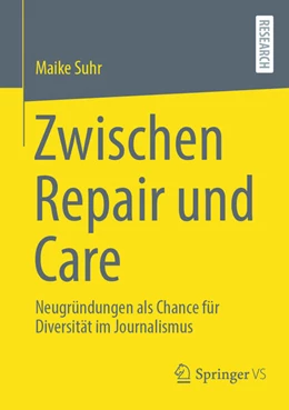 Abbildung von Suhr | Zwischen Repair und Care | 1. Auflage | 2026 | beck-shop.de
