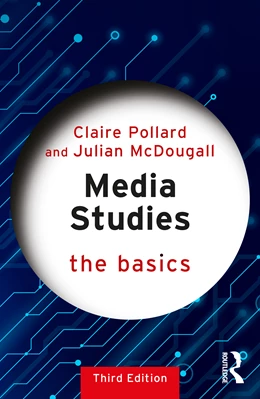 Abbildung von Pollard / Mcdougall | Media Studies: The Basics | 3. Auflage | 2026 | beck-shop.de